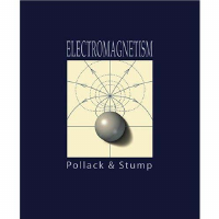 Electromagnetism_Gerald L. Pollack_2002_Pearson.pdf